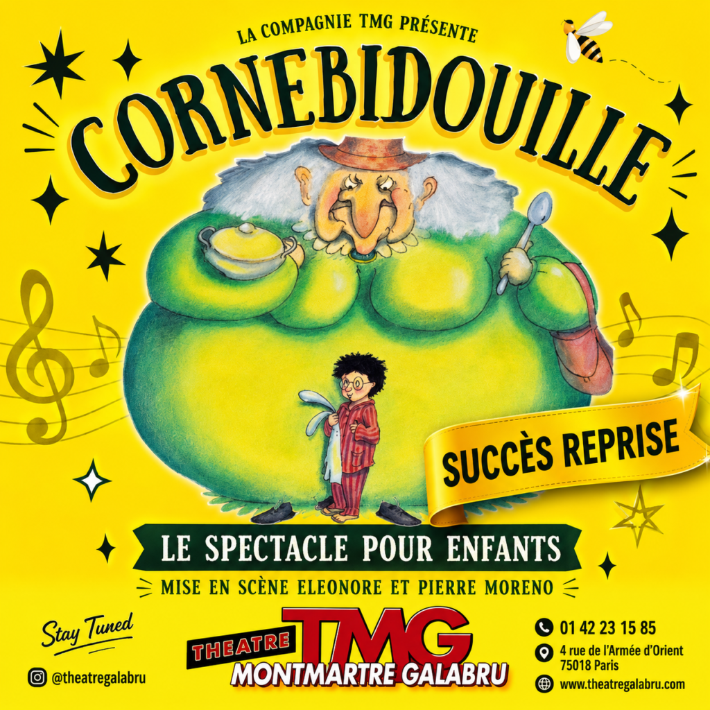 Le Spectacle de Cornebidouille à Montmartre
